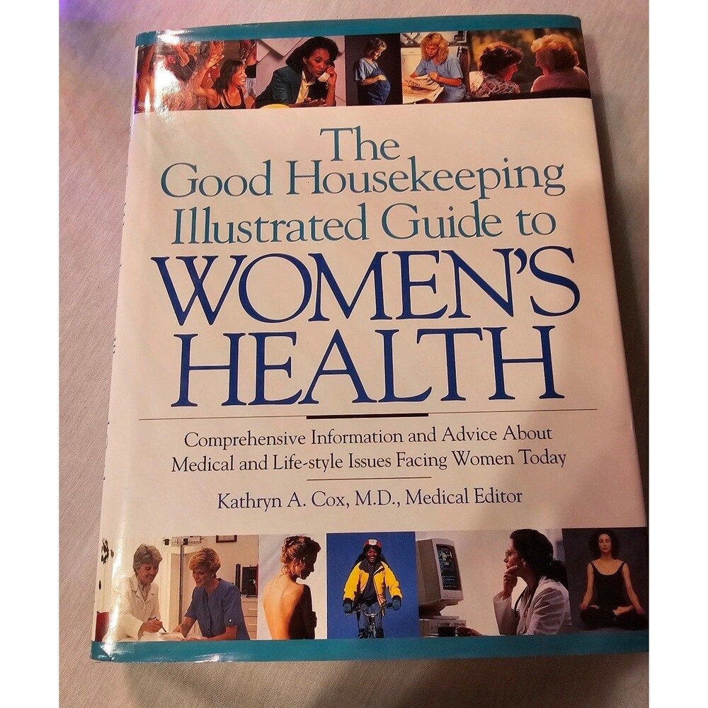 The good housekeeping illustrated guide to woman's health book.